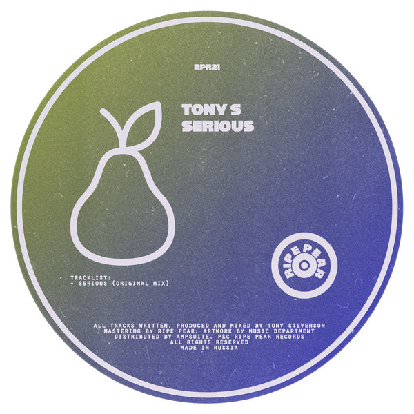 Tony S - Serious [RPR021]